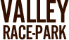 Valley Race Park